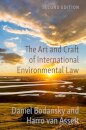 The Art and Craft of International Environmental Law