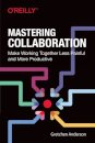 Mastering Collaboration