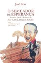 O Semeador de Esperança