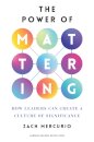 The Power of Mattering