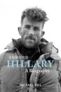 Edmund Hillary - A Biography