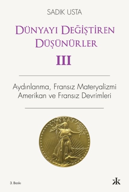 Dunyayi Degistiren Dusunurler - 3