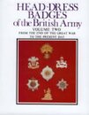 Head-Dress Badges of the British Army