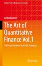 The Art of Quantitative Finance Vol.1