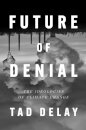 Future of Denial