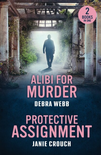 Alibi For Murder / Protective Assignment