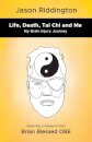 Life, Death, Tai Chi and Me