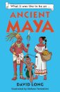 What It Was Like To Be A Mysterious Maya