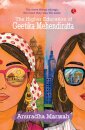 The Higher Education of Geetika Mehendiratta