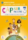Cap sur... pas a pas 3 - Livre de l'eleve + Cahier d'activites + audio download. A1.2.