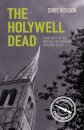 The Holywell Dead