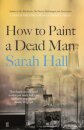 How to Paint a Dead Man