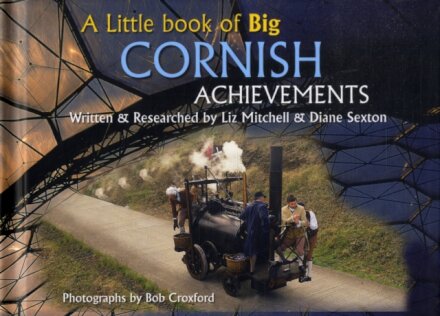 A Little Book of Big Cornish Achievements