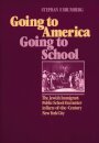 Going to America, Going to School
