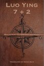 Seven + Two: A Mountain Climber's Journal