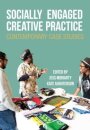 Socially Engaged Creative Practice