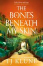 The Bones Beneath My Skin