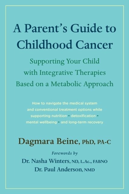 A Parent’s Guide to Childhood Cancer