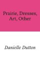 Prairie, Dresses, Art, Other