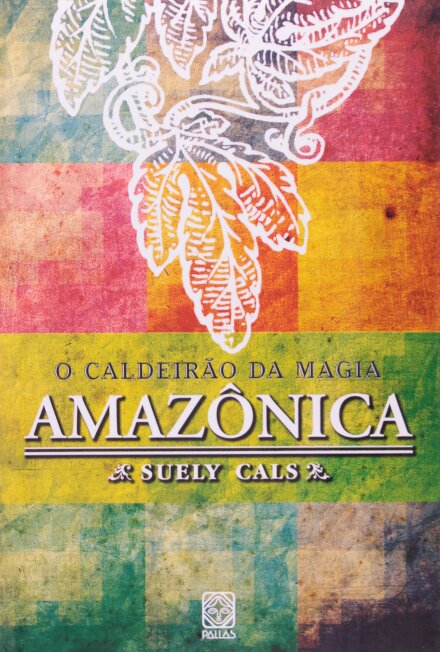 Caldeirão Da Magia Amazônica