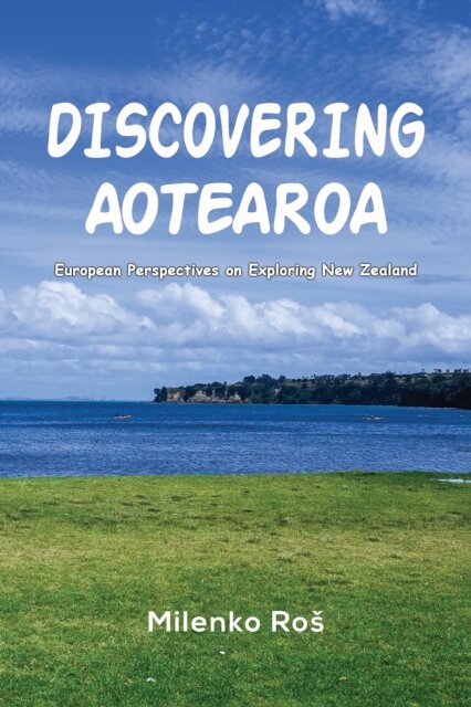 Discovering Aotearoa