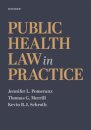 Public Health Law in Practice