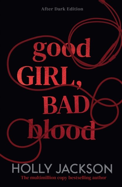 A Good Girl Bad Blood: Book 2