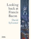 Looking Back At Francis Bacon