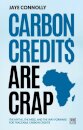 Carbon Credits are Crap