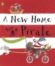 A New Home For A Pirate