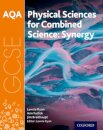 AQA GCSE Combined Science (Synergy): Physical Sciences Student Book