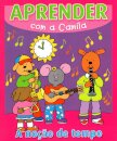 Aprender com a Camila-A Noção de Tempo