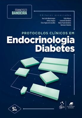 Protocolos Clínicos em Endocrinologia e Diabetes 5/25