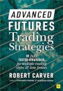 Advanced Futures Trading Strategies