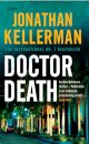 Doctor Death (Alex Delaware series, Book 14)