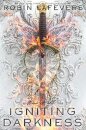 Igniting Darkness