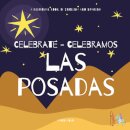 Celebrate Las Posadas - Celebramos Las Posadas