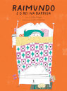 Raimundo e o Rei Na Barriga