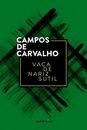 Vaca De Nariz Sutil