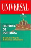 História de Portugal - Cronologia e Biografias de Monarcas e Presidentes
