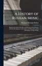 A History of Russian Music