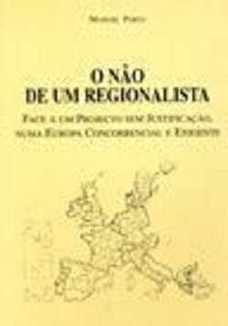 O Não de um Regionalista