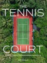 The Tennis Court