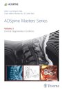 Aospine Masters Series Vol.3:Cond.Degenerati.