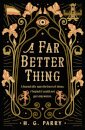 A Far Better Thing