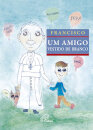 Um Amigo Vestido De Branco