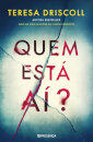 Quem Está Aí?