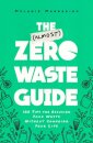 The (Almost) Zero-Waste Guide