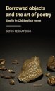 Borrowed Objects and the Art of Poetry