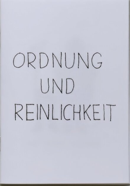 Ordnung und Reinlichkeit
